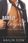 Book cover for Barely Legal Vol 2