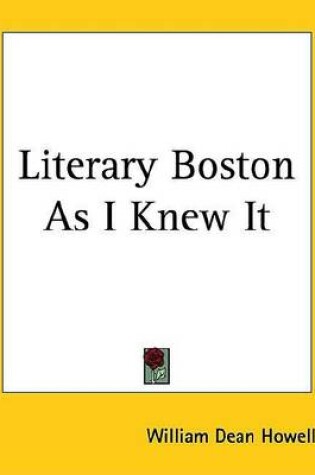 Cover of Literary Boston as I Knew It