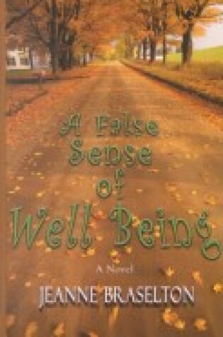 Cover of A False Sense of Well-Being