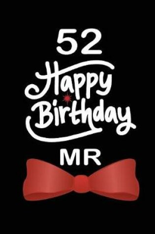 Cover of 52 Happy birthday mr