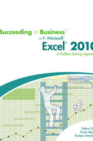 Cover of Succeeding in Business with Microsoft Office Excel 2009