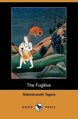 Cover of The Fugitive (Dodo Press)