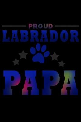 Book cover for Proud Labrador Papa