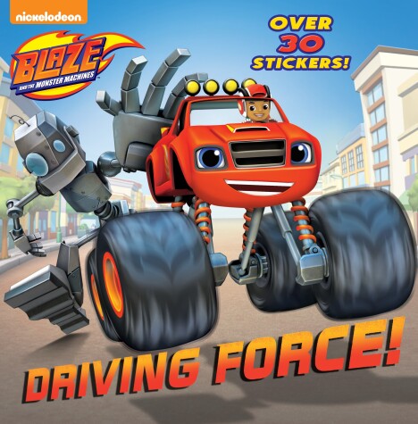 Book cover for Driving Force! (Blaze and the Monster Machines)