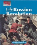 Book cover for Life during the Russian Revolution