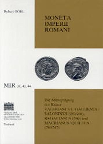 Book cover for Die Munzpragung Der Kaiser Valerianus I. /Gallienus /Saloninus (253/268) Regalianus (260) Und Macrianus/Quietus (260/262)