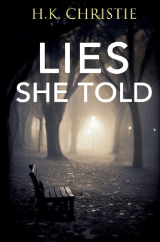 Cover of Lies She Told