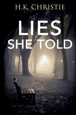 Cover of Lies She Told