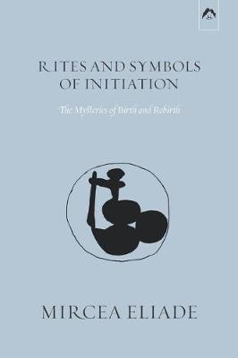 Book cover for Rites and Symbols of Initiation