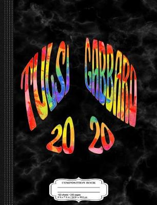 Book cover for Tulsi Gabbard 2020 Peace Sign Composition Notebook