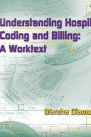 Cover of Understanding Hospital Coding and Billing