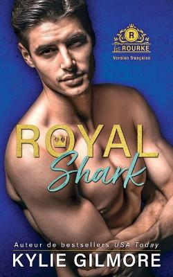 Book cover for Royal Shark - Version française