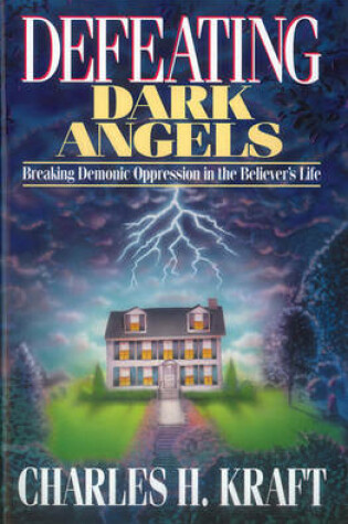Cover of Defeating Dark Angels