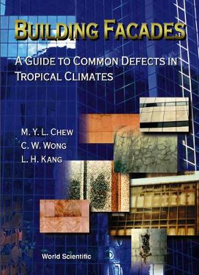 Book cover for Building Facades: A Guide To Common Defects In Tropical Climates