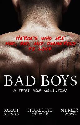 Book cover for Bad Boys - Three Book Collection