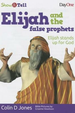 Cover of Elijah and the False Prophets