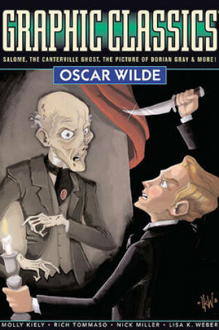Cover of Graphic Classics Volume 16: Oscar Wilde