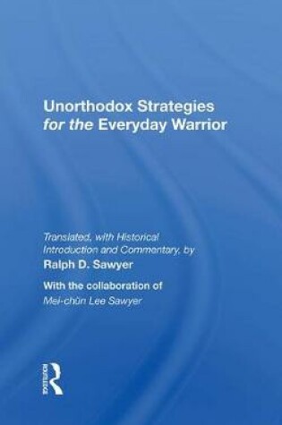 Cover of Unorthodox Strategies For The Everyday Warrior