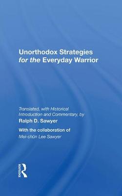 Book cover for Unorthodox Strategies For The Everyday Warrior