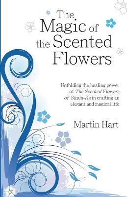 Book cover for The Magic of the Scented Flowers