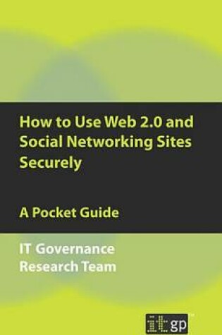 Cover of How to Use Web 2.0 and Social Networking Sites Securely