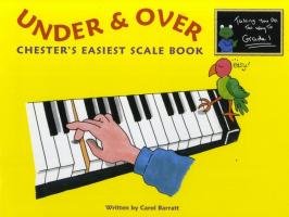 Book cover for Under And Over - Chester's Easiest Scale Book