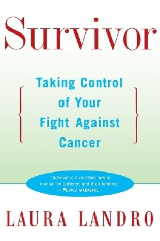 Cover of Survivor: Taking Control of Your Fight against Cancer