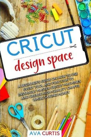 Cover of Cricut Design Space