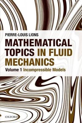 Cover of Mathematical Topics in Fluid Mechanics