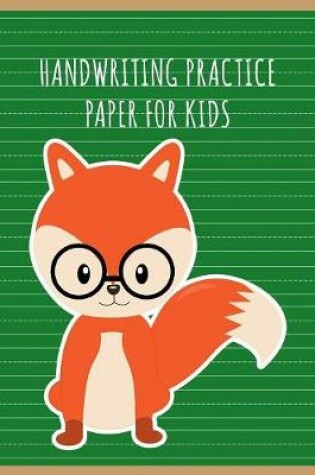 Cover of Handwriting Practice Paper for Kids