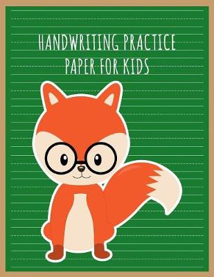 Book cover for Handwriting Practice Paper for Kids