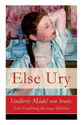 Book cover for Studierte Mädel von heute