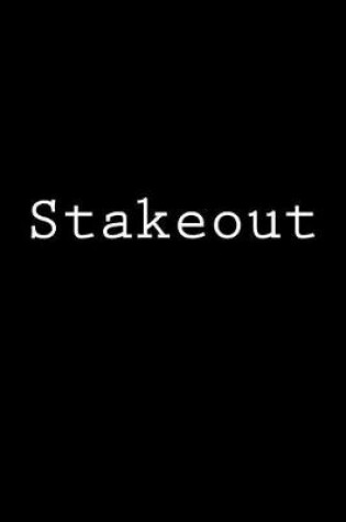 Cover of Stakeout