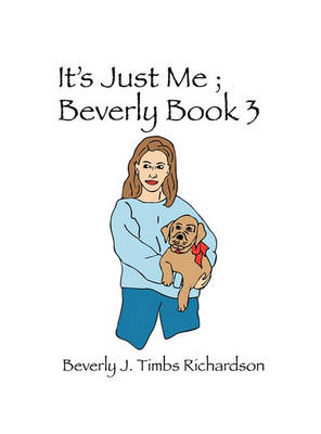 Book cover for Its Just Me Beverly