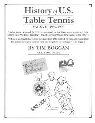 Book cover for History of U.S. Table Tennis Volume 17