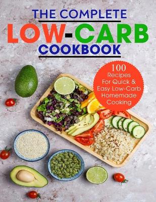 Book cover for The Complete Low-Carb Cookbook