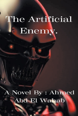 Book cover for The Artificial Enemy.