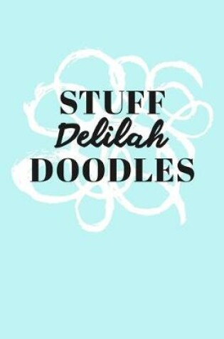 Cover of Stuff Delilah Doodles