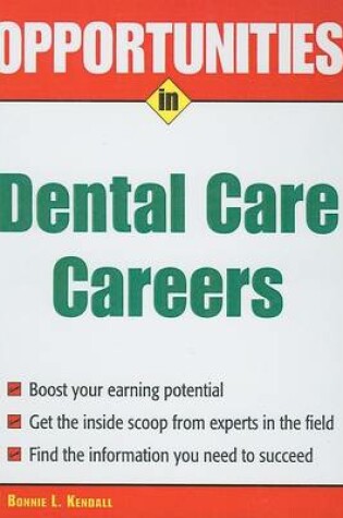 Cover of Opportunities in Dental Care Careers