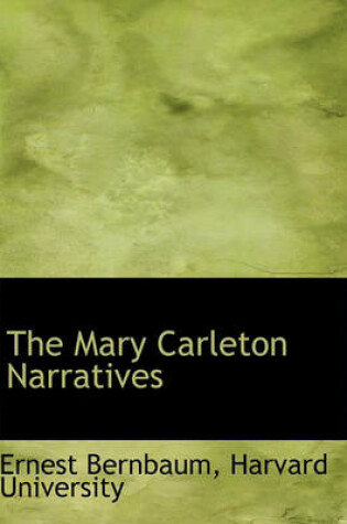 Cover of The Mary Carleton Narratives