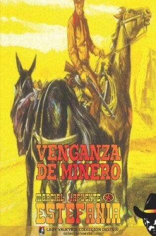 Cover of Venganza de minero (Colección Oeste)