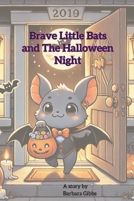 Book cover for Brave little Bats and the Halloween Night