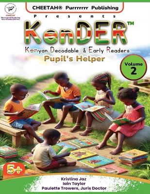 Book cover for KenDER (Kenyan Decodable & Early Readers) Pupil's Helper Volume 2