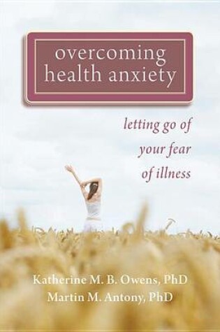 Cover of Overcoming Health Anxiety