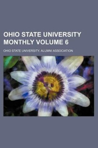 Cover of Ohio State University Monthly Volume 6
