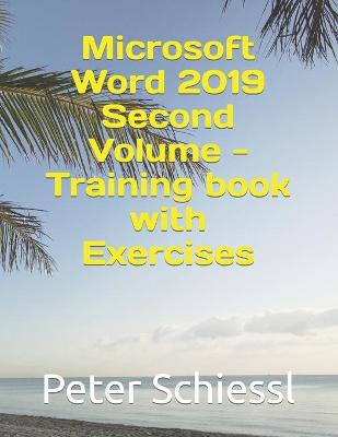 Book cover for Microsoft Word 2019 Second Volume - Training book with Exercises