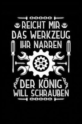 Cover of Der Koenig Will Schrauben