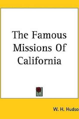 Cover of The Famous Missions of California