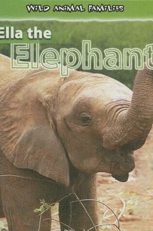 Cover of Ella the Elephant