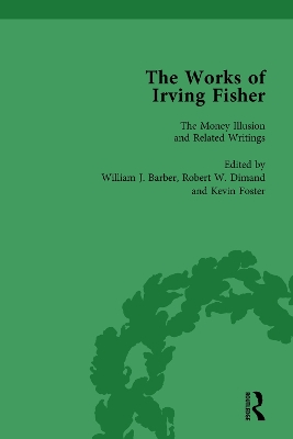Book cover for The Works of Irving Fisher Vol 8